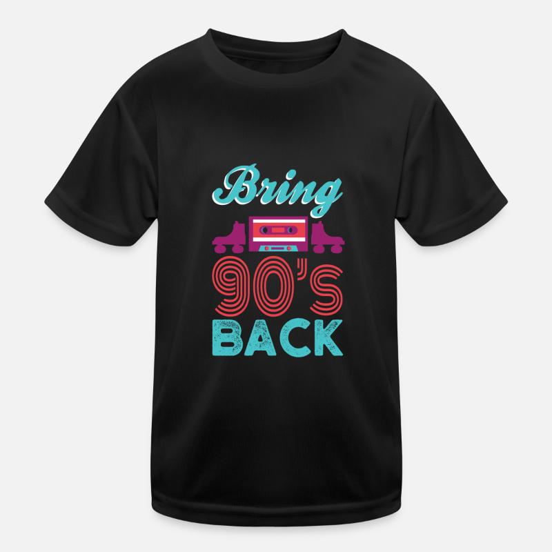 Bring back the 90s. Nineties Kids Functional T-Shirt