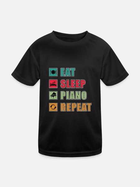 Eat Sleep Piano Repeat Geschenk Klavier - Kinder Funktions-T-Shirt - Schwarz - Vorne