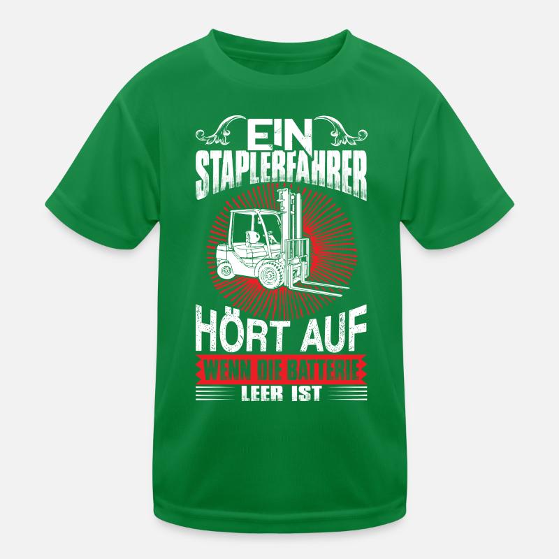 Lustiger Staplerfahrer Spruch Kinder Funktions-T-Shirt