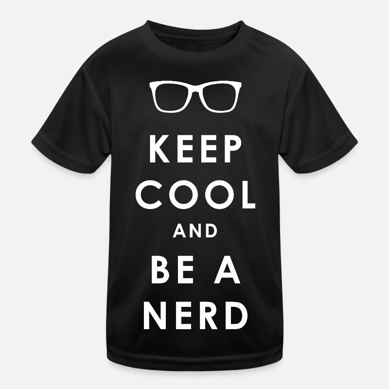 NERDY forever - Keep Cool und Be a Nerd - Kinder Funktions-T-Shirt - Schwarz