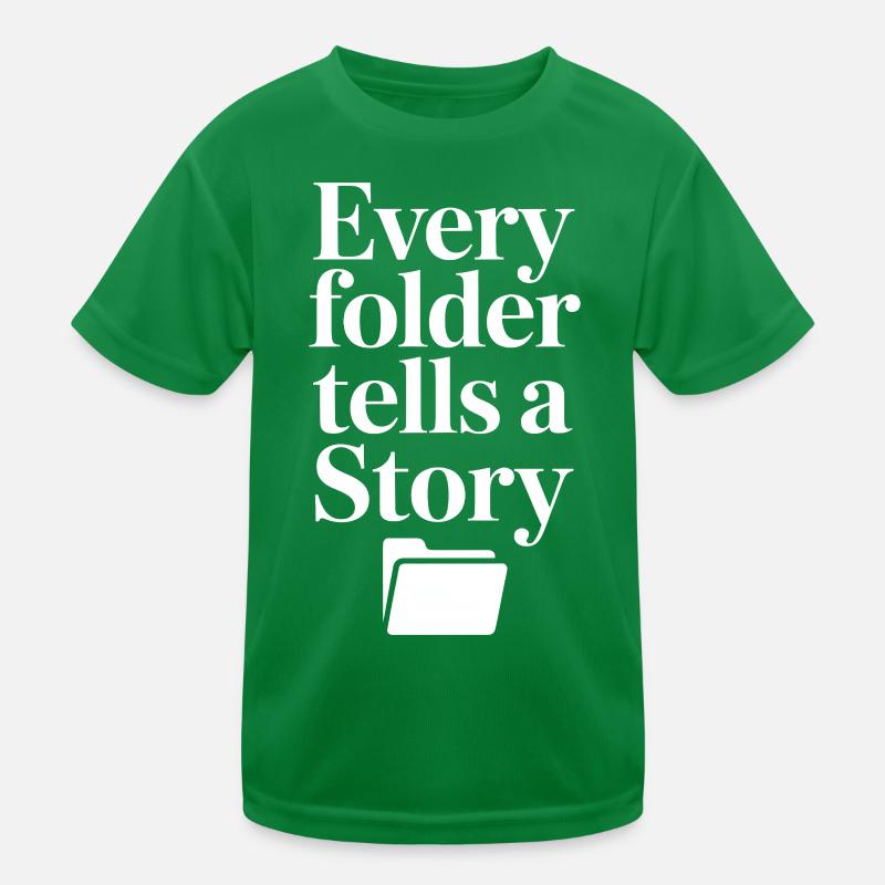 Every Folder Tells a Story Kids Functional T-Shirt