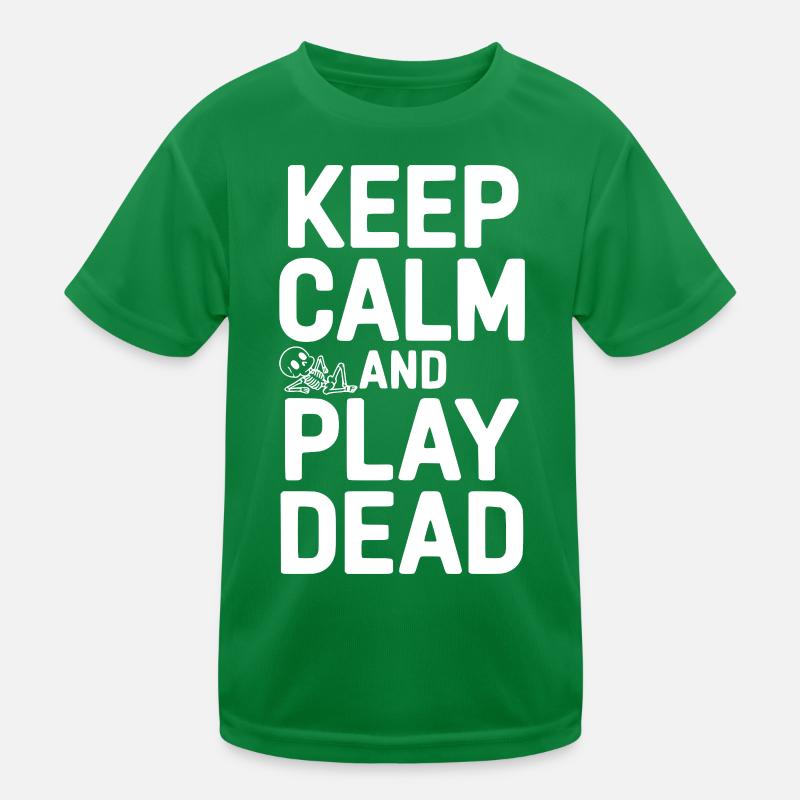 Reste calme et fais le mort T-shirt sport Enfant