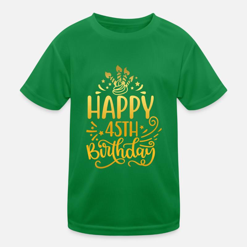Happy 45th Birthday 45 Year Old Gift Ideas (Gold) Kids Functional T-Shirt