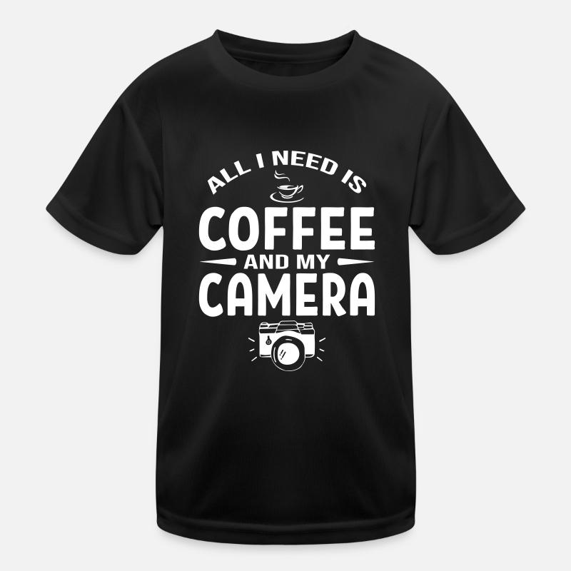 All I Need Is Coffee And Camera Kinder Funktions-T-Shirt