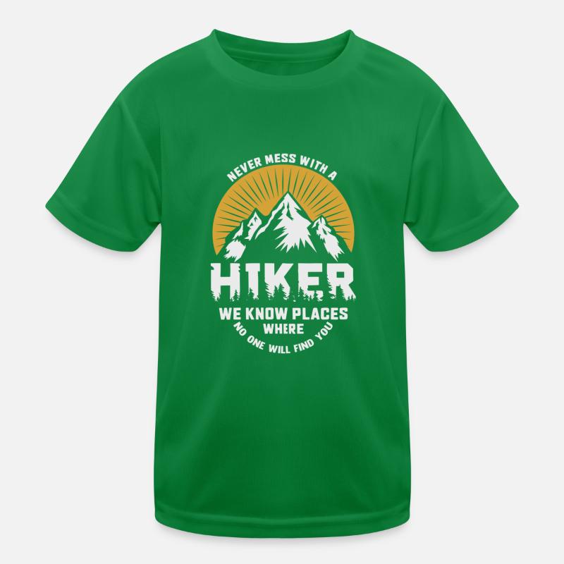 never mess with a hiker Kids Functional T-Shirt