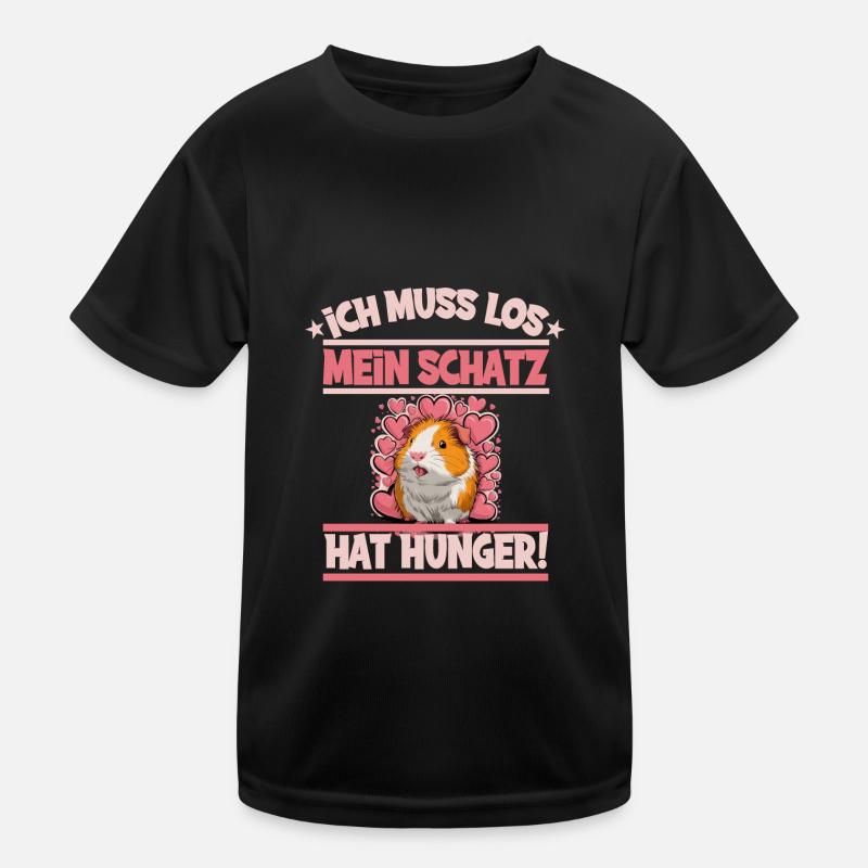 Ich muss los mein Schatz hat hunger Kinder Funktions-T-Shirt