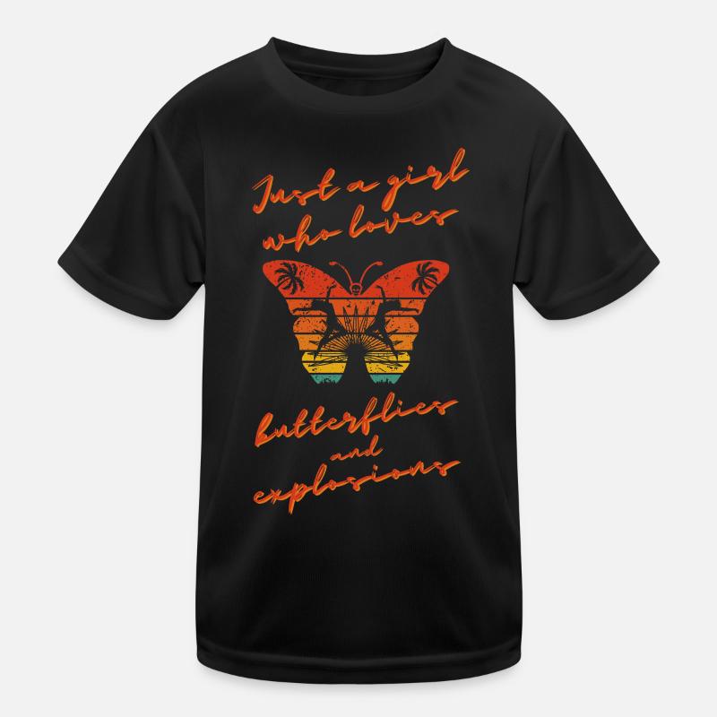 Nur ein Mädchen, das Schmetterlinge und Explosionen liebt Kinder Funktions-T-Shirt