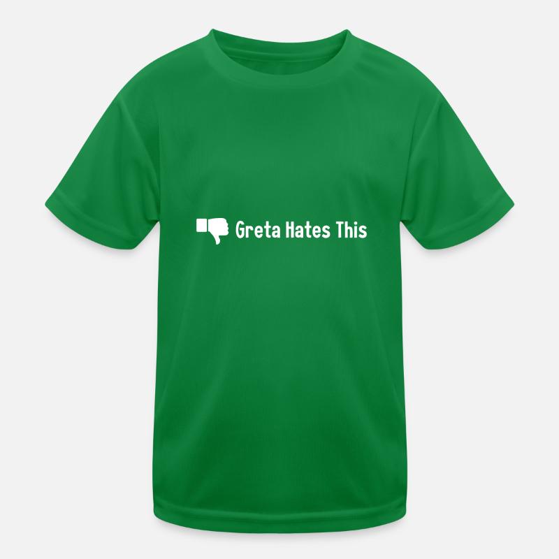 Greta hates This Kids Functional T-Shirt