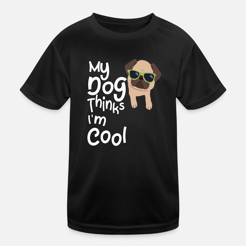 Mon chien pense que je suis cool T-shirt sport Enfant