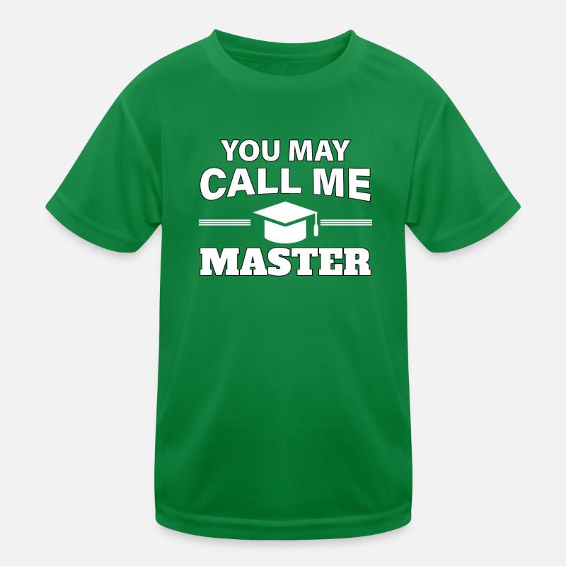 Vous pouvez m’appeler Master Design T-shirt sport Enfant