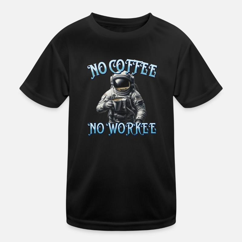 Pas de café, pas de travailleur travaillant sans grain de café T-shirt sport Enfant