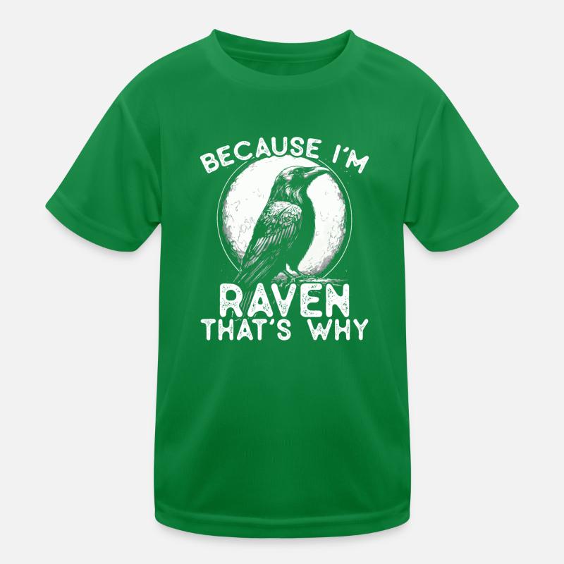 Because I'm Raven - that's why! Kids Functional T-Shirt