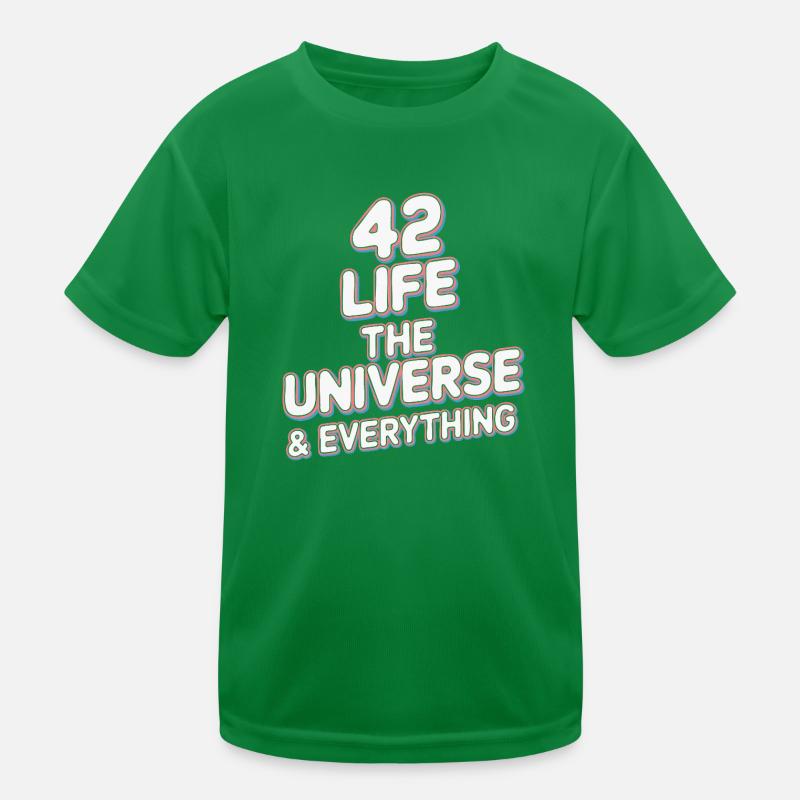 Life Universe Everything 42 Antwort Kinder Funktions-T-Shirt