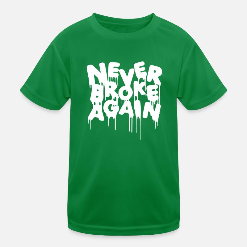 Never broke again Kids Functional T-Shirt