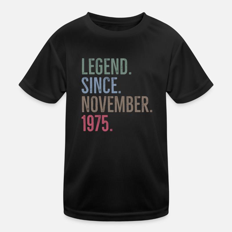 Legend Since November 1975 Kids Functional T-Shirt