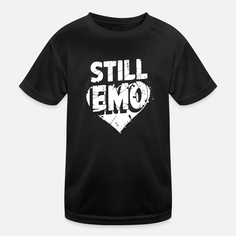 Still Emo! Emo Goth Alternative Kinder Funktions-T-Shirt