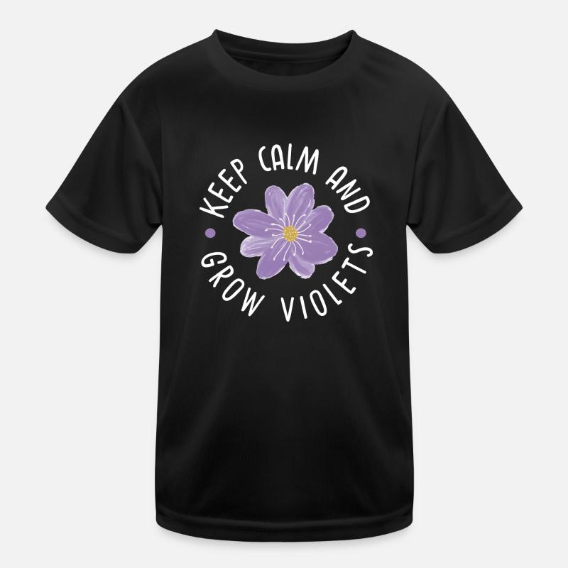 Keep calm and grow violets Kids Functional T-Shirt