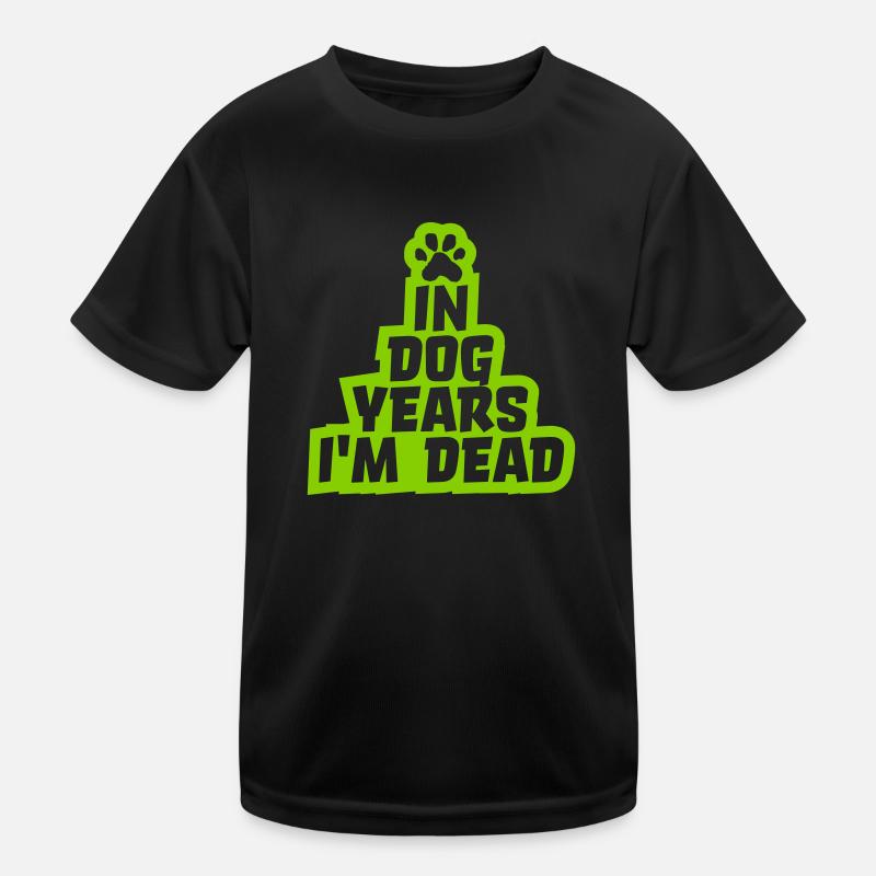 in dog years Dead Kinder Funktions-T-Shirt