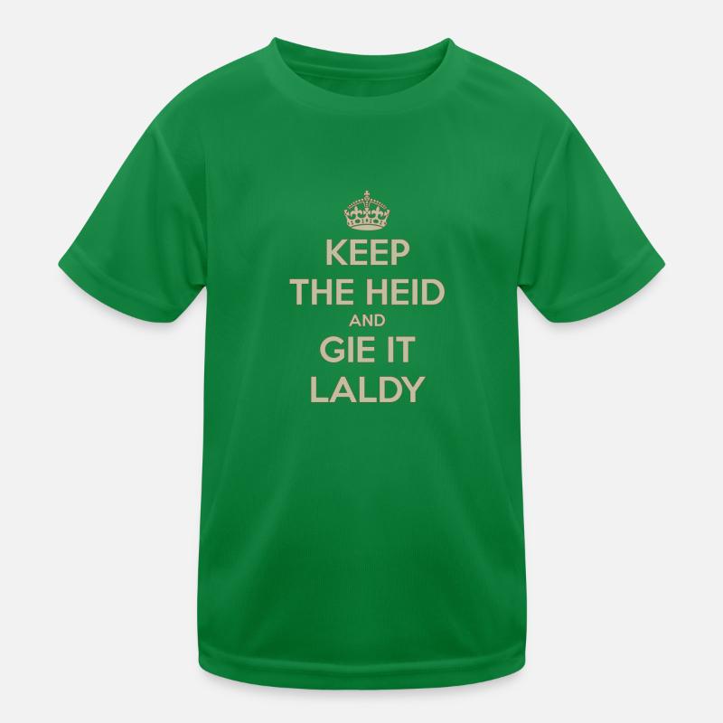 Keep Calm, Gie it Laldy Kids Functional T-Shirt