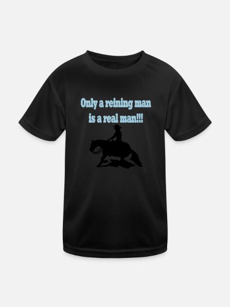 Only a reining man is a real man - Kids Functional T-Shirt - black - Front