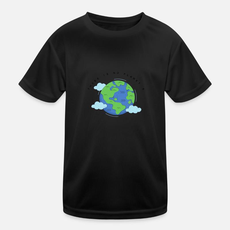 Kein Planet B Kinder Funktions-T-Shirt