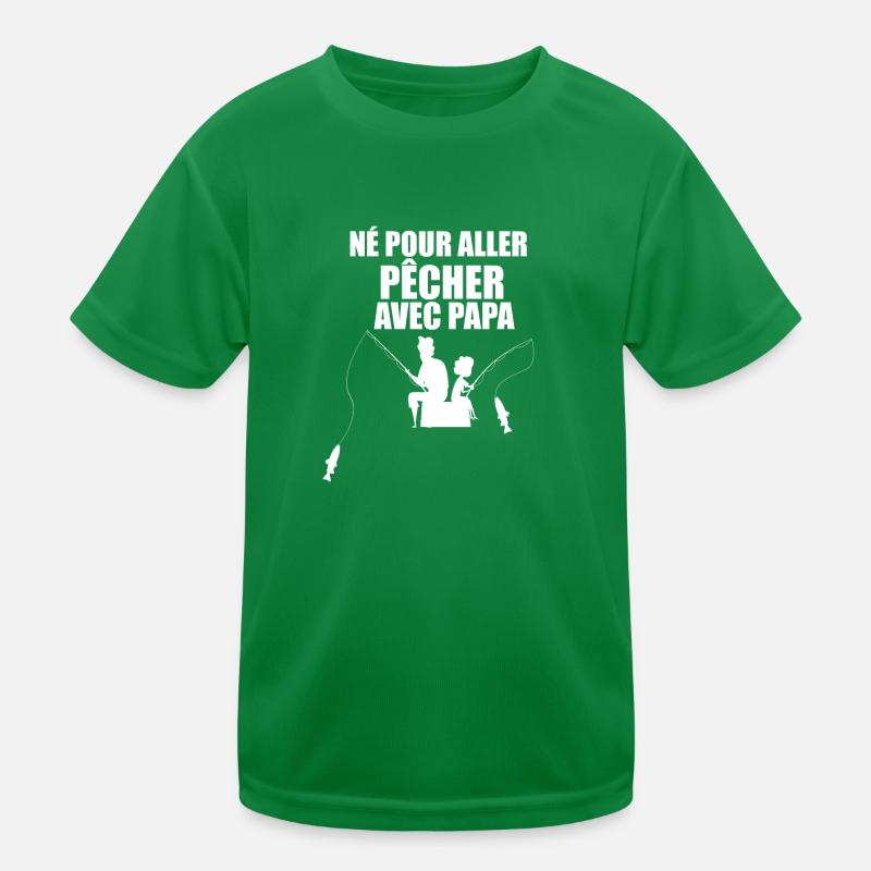 Né pour aller pêcher avec papa Naissance de bébé T-shirt sport Enfant