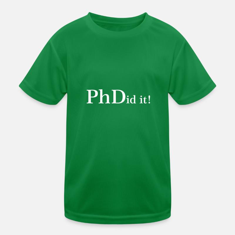 Phdid it student gift Kids Functional T-Shirt