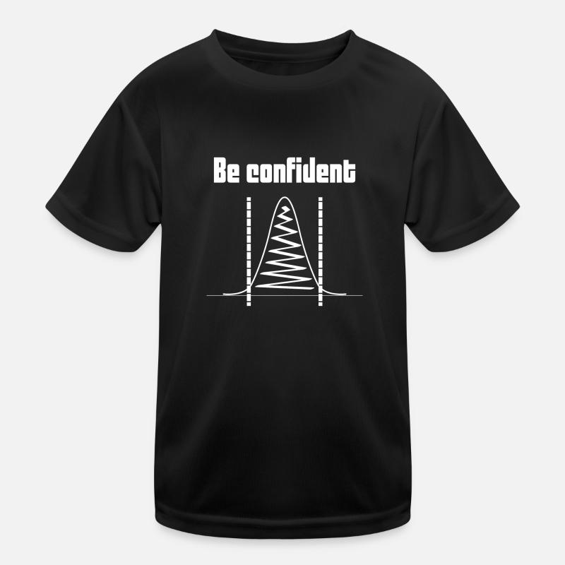 Be confident computer science data science gift Kids Functional T-Shirt