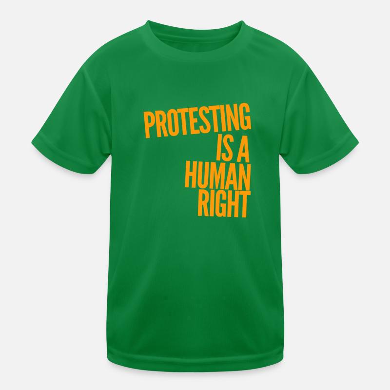 Protesting is a human right Kids Functional T-Shirt
