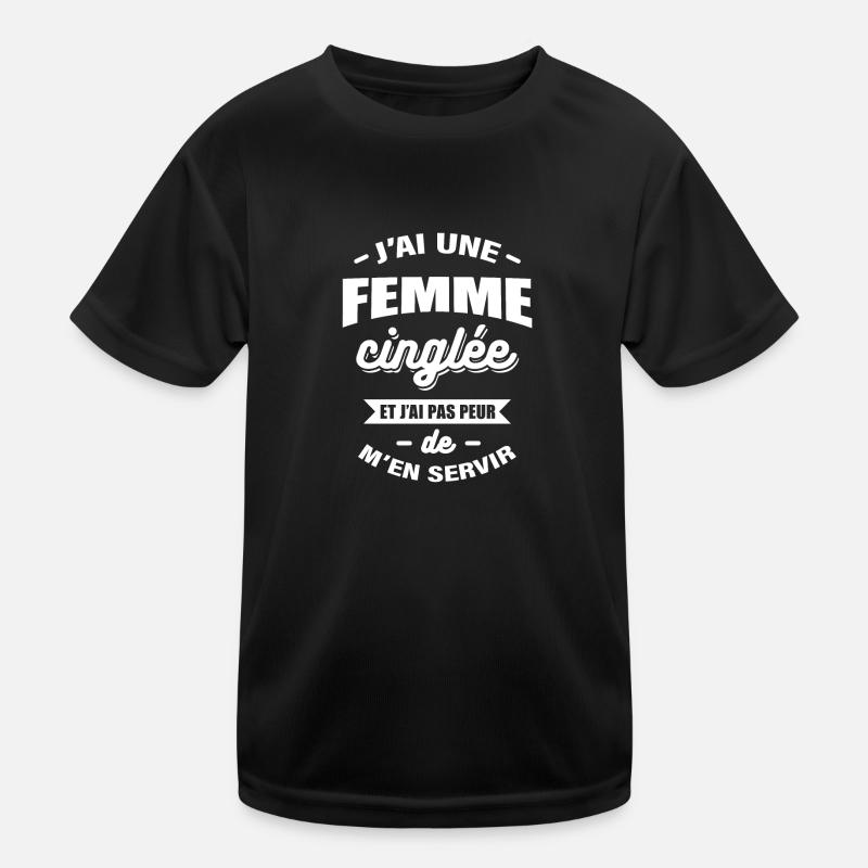 J'AI UNE FEMME CINGLÉE T-shirt sport Enfant