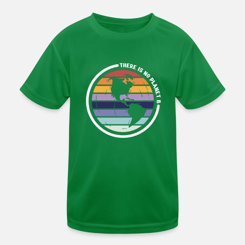 there is no planet b Kinder Funktions-T-Shirt