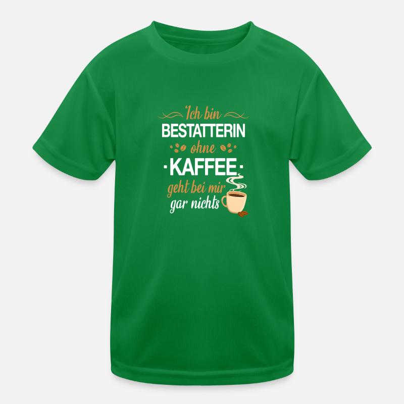 Bestatter Bestatterin Bestatten Beruf Spruch Kinder Funktions-T-Shirt