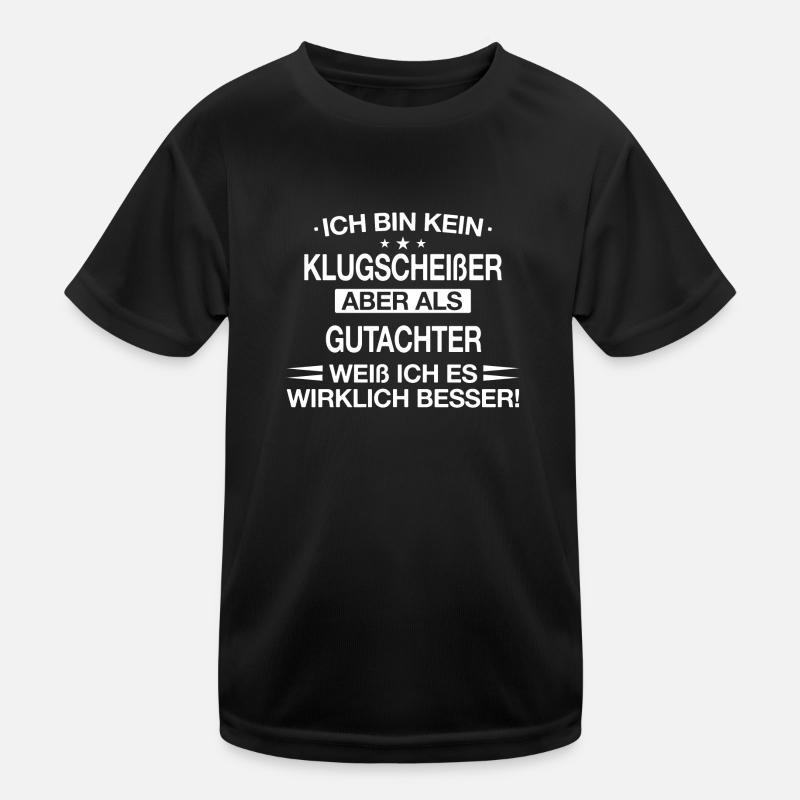 Gutachter Sachverständiger Beruf Spruch Geschenk Kinder Funktions-T-Shirt