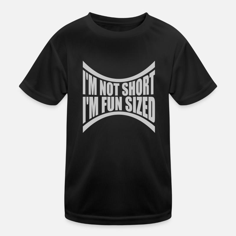 Not short fun sized Kids Functional T-Shirt