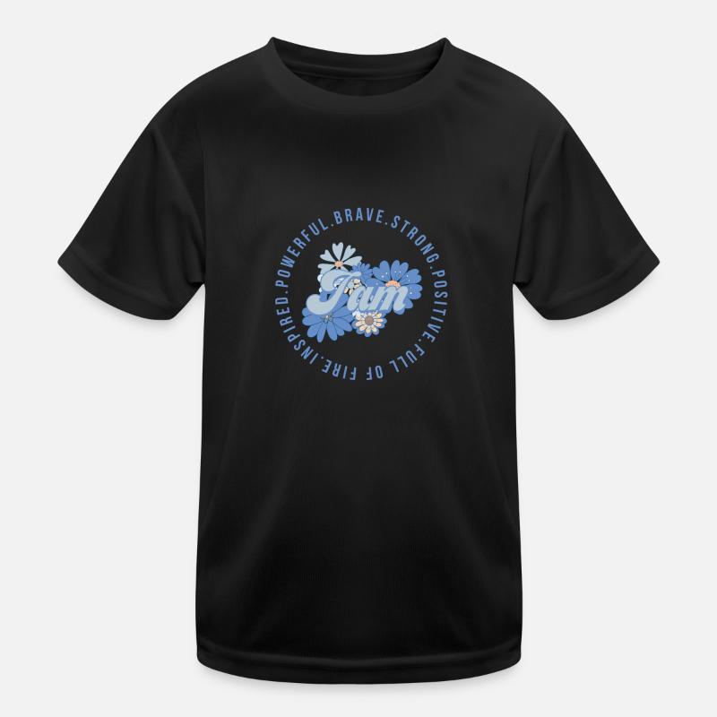 Jam - Stärke Mut Kraft Positives Denken Kinder Funktions-T-Shirt