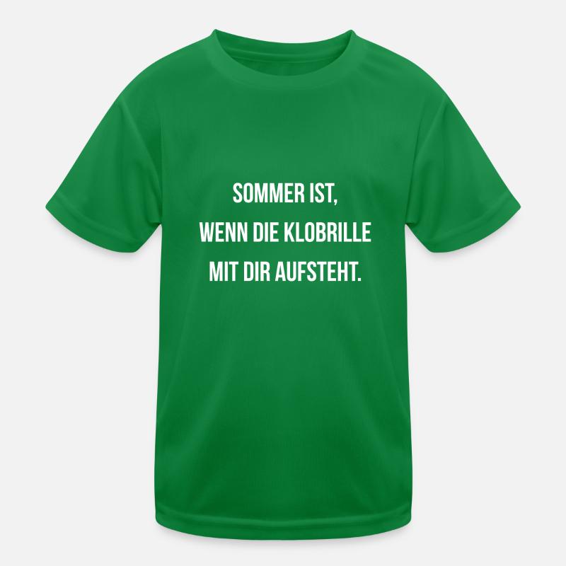 Sommer ist wenn die Klobrille mit dir aufsteht Kinder Funktions-T-Shirt