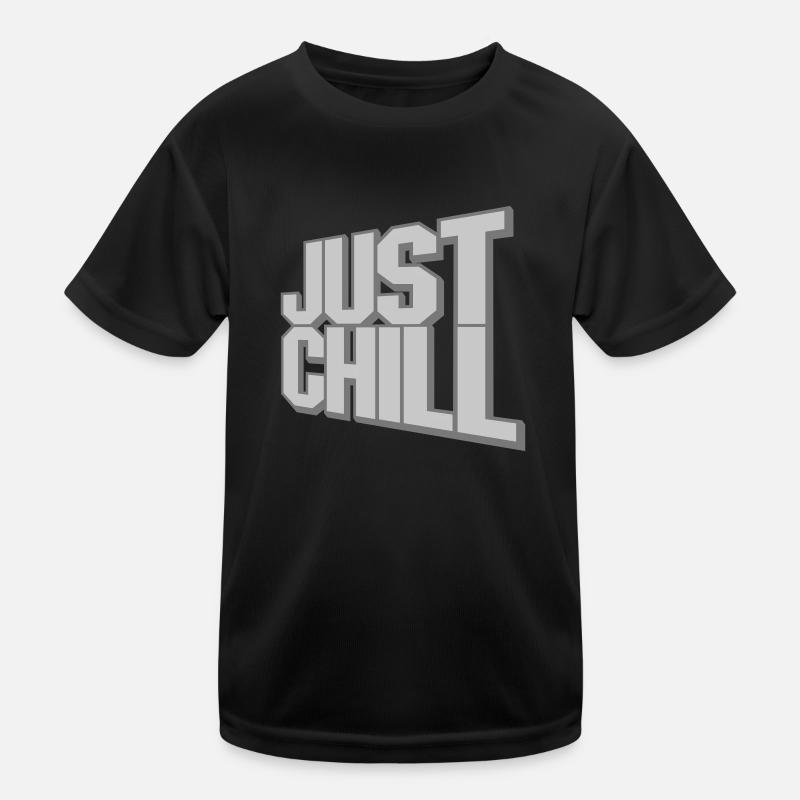Just Chill Text Logo Kinder Funktions-T-Shirt