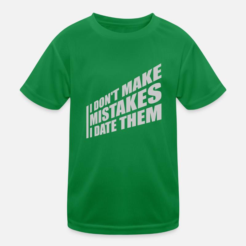 Date Mistakes Quote Logo Kids Functional T-Shirt