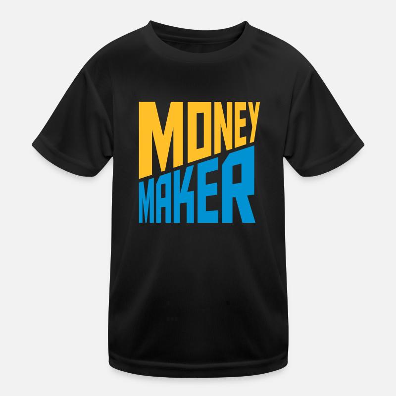 Text Money Maker Erfolgreich Kinder Funktions-T-Shirt