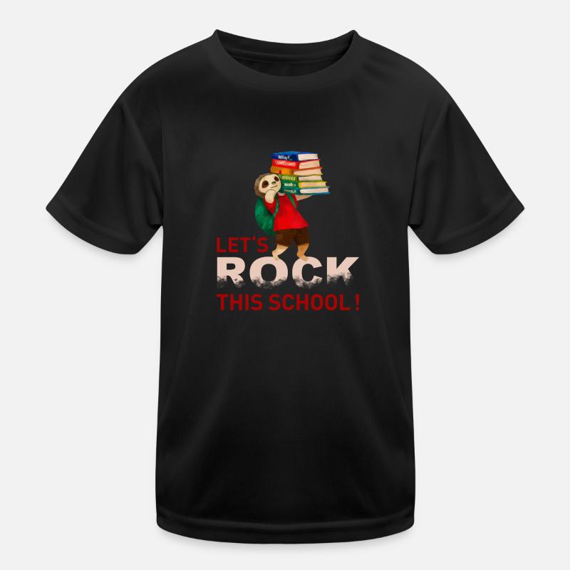 Lets rock this school - Sloth Kids Functional T-Shirt