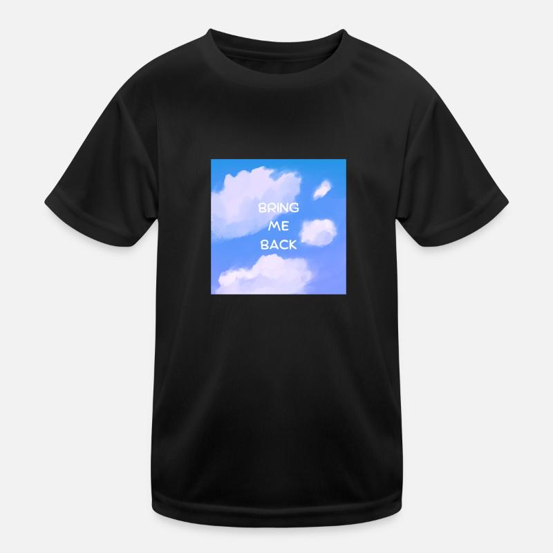 Bring Me Back Kinder Funktions-T-Shirt