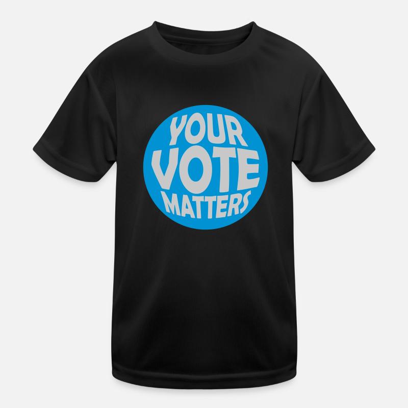 votre vote compte citation T-shirt sport Enfant