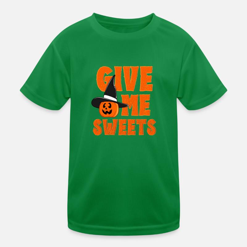 Give me sweets - Halloween Humor Gift Kids Functional T-Shirt