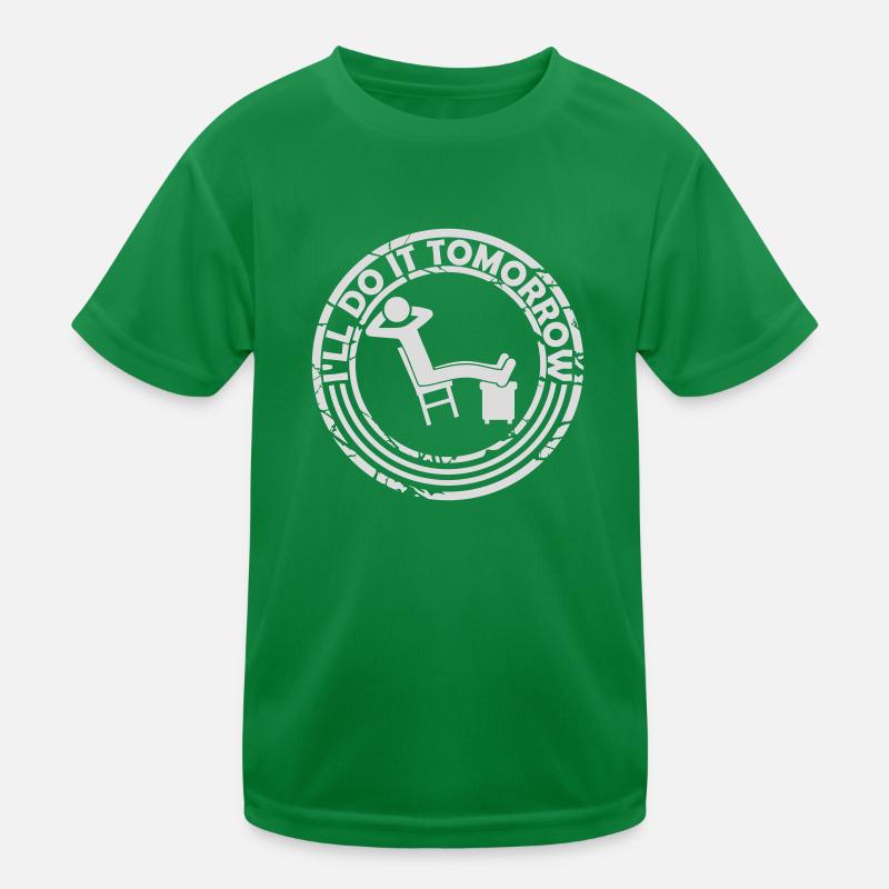 Citation de Do It Tomorrow T-shirt sport Enfant