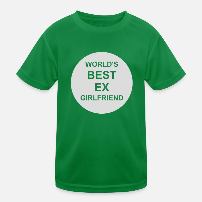 worlds best ex girlfriend Kinder Funktions-T-Shirt