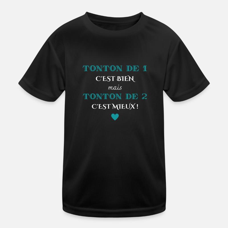 tonton de 1 c'est bien mais de 2 c'est mieux T-shirt sport Enfant