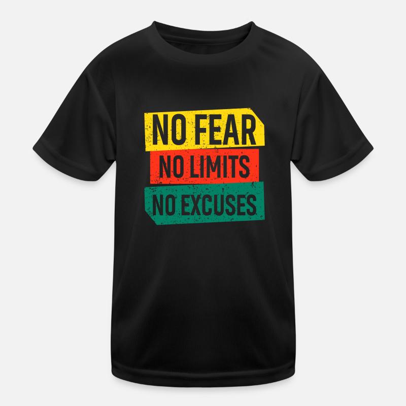 Pas de peur Pas de limites Pas d’excuses T-shirt sport Enfant