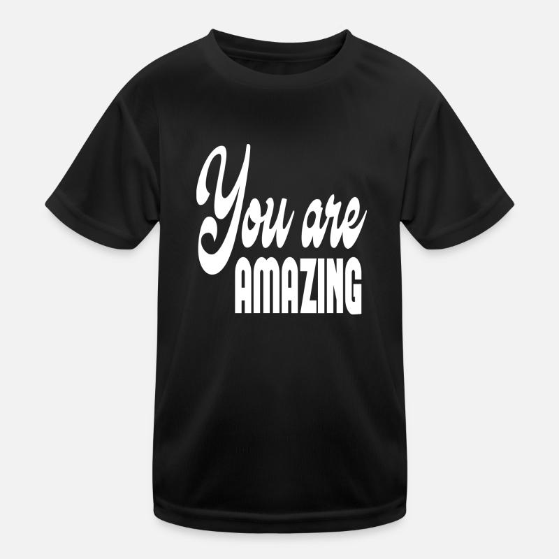 Tu es incroyable T-shirt sport Enfant
