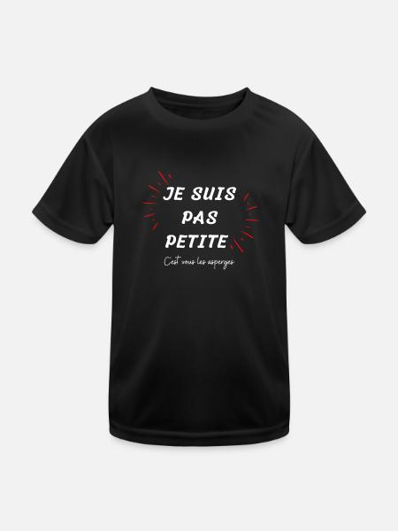 Je suis pa petite c'est vous les asperges - T-shirt sport Enfant - noir - Devant