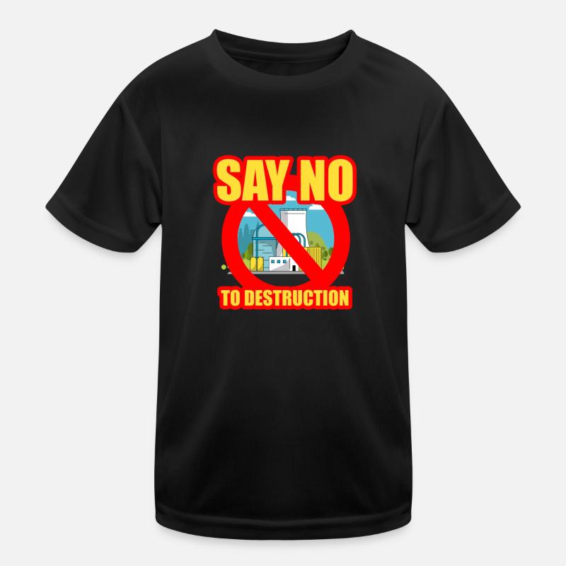 Stop Destruction Kids Functional T-Shirt